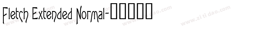 Fletch Extended Normal字体转换